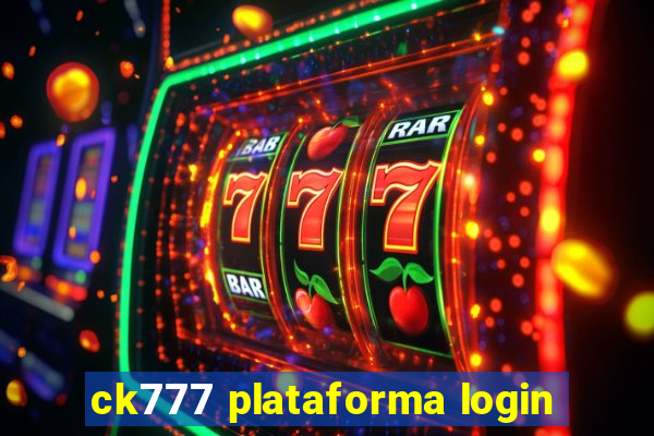 ck777 plataforma login